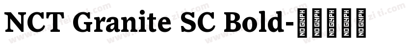 NCT Granite SC Bold字体转换